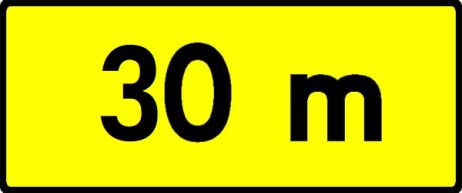 Znak T-1 600x250 mm odblask I generacji "30m"